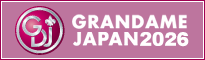GRANDAME JAPAN 2026